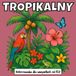 TROPIKALNY: KOLOROWANKA dla wszystkie grupy wiekowe. terapeutyczna, relaksująca, redukująca stres i lęk — idealna do uważności, kreatywności i ... strony i wysokiej jakości ilustracje od FLV
