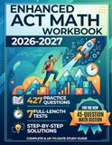 Enhanced ACT Math Workbook 2026-2027