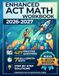 Enhanced ACT Math Workbook 2026-2027