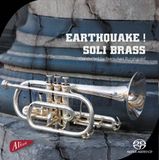 Brilliant Classics Soli Brass - Earthquake! (SACD)