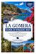 LA GOMERA VIAGGIO GUIDA 2027