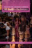 Tratado del régimen jurídico de la prostitución en México 9798193300243