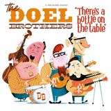 Sonic Rendezvous The Doel Brothers - There's A Bottle On The Table (CD)