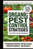 Organic Pest Control Strategies: Your Path to Green Gardening