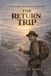 The Libri GmbH The Return Trip Paperback