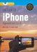 iPhone Ontdek de iPhone, bijgewerkt voor iOS 18 (Paperback)