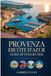 PROVENZA EbCÔTE D'AZUR Guida di viaggio 2026
