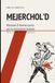 MEJERCHOL’D Manuale di biomeccanica per la recitazione teatrale: Teoria, training, études, trasmissione