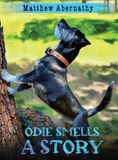 Odie Smells a Story - Hardcover