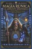 MAGIA Libri GmbH L'Alchimia del Pensare- Magia Runica E Appunti Esoterici