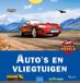 Auto's en vliegtuigen