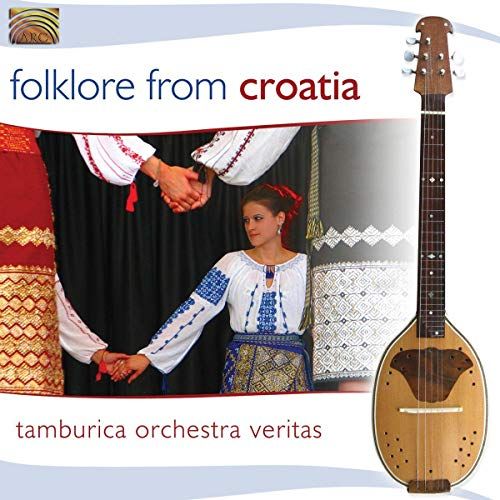 Tamburica Arc Music Folklore from Croatia
