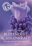 Blütenduft Crotona Verlag Blütenduft und Seelenkraft - Das Kartenset zur Duftmedizin