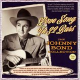 Love Acrobat Love Song in 32 Bars/the Johnny Bond Collection 1941/1960