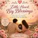 Little heart,Big Blessings