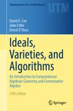 Ideals, Springer Nature Ideals, Varieties, and Algorithms: An Introduction to Computational Algebraic Geometry and Commutative Algebra, 5th Edition, Hardcover, English