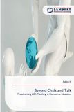 Beyond Lap Lambert Academic Publishing Beyond Chalk and Talk: Transforming LCA Teaching in Commerce Education Paperback