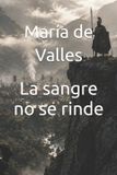 La Libri GmbH La sangre no se rinde Paperback