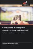 Conduzione OmniScriptum SRL Conduzione di indagini e visualizzazione dei risultati
