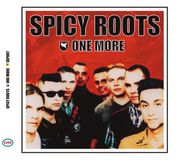 Sonic Rendezvous Spicy Roots - One More (CD)