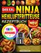 Das XXL Ninja Heißluftfritteuse Rezeptbuch