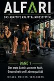 Alfari-das adaptive Krafttrainingssystem