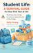 Student Life: A Survival Guide for Your First Year at Uni: Student Cookbook, Budgeting, Mental Health & Independent Living Skills