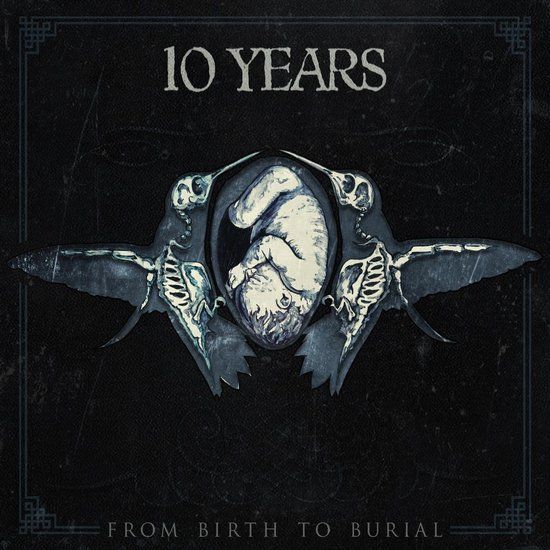 Ten Years - From Birth To Burial - CD