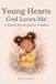 Young Libri GmbH Young Hearts: A Gentle Devotional for Toddlers Hardcover