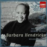 Bertus Distributie Emi Classics Barbara Hendricks - Nordic Songs Wolf