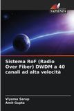 Sistema OmniScriptum SRL Sistema RoF (Radio Over Fiber) DWDM a 40 canali ad alta velocità