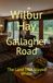 Gallagher Road: The Land That Stayed Whole