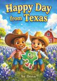 Happy Day from Texas!