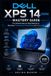 Dell The Ultimate Laptop Owner's Guide- Dell XPS 14 (2026) Mastery Guide