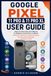 GOOGLE PIXEL 11 PRO & 11 PRO XL USER GUIDE