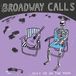 Broadways - Meet Me On The Moon (7" Vinyle)