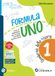 Formula Uno. Con Quaderno delle risorse. Per la Scuola media. Con e-book. Con espansione online (Vol. 1)
