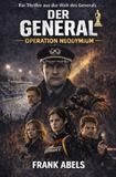 Der General - Operation Neodymium