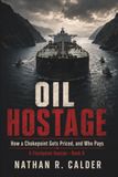 OIL HOSTAGE: How a Chokepoint Gets Priced, and Who Pays