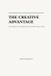 The Independently Published The Creative Advantage Paperback