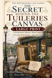 The Secret Behind the Tuileries Canvas: A Large-Print Progressive Cozy Mystery with 50 Word Search Puzzles and Hidden Clues