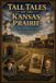 The Libri GmbH Tall Tales of the Kansas Prairie Paperback