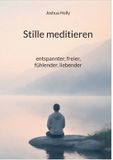 Stille BoD - Books on Demand Stille meditieren