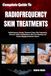 Complete Independently Published Complete Guide To Radiofrequency Skin Treatments