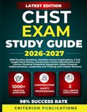 CHST EXAM STUDY GUIDE 2026-2027: 1000 Practice Questions and Answers, 2 Full-Length Mock Exams, Construction Hazard Identification and Control, ... Leadership and Training and Chapter Reviews