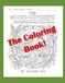 The Micro-Odesseys The Coloring Book!: Tiny Stories from a Tiny World