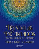 Mandalas Editorial Hispano Europea, S.A. Mandalas encantados Paperback 96 pages