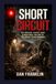 SHORT CIRCUIT THE GREAT TRAIN ROBBERY: How a Perfect Crime Became a System Failure