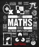 The DK The Maths Book Big Ideas Simply Explained Hardcover