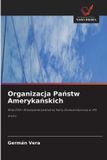 Organizacja OmniScriptum SRL Organizacja Państw Amerykańskich